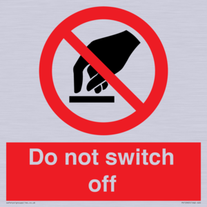 Do not switch off 